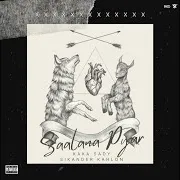 Saalana Pyar (Yearly Love) (Feat. Kaka Sady)